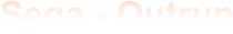 Sega - Outrun